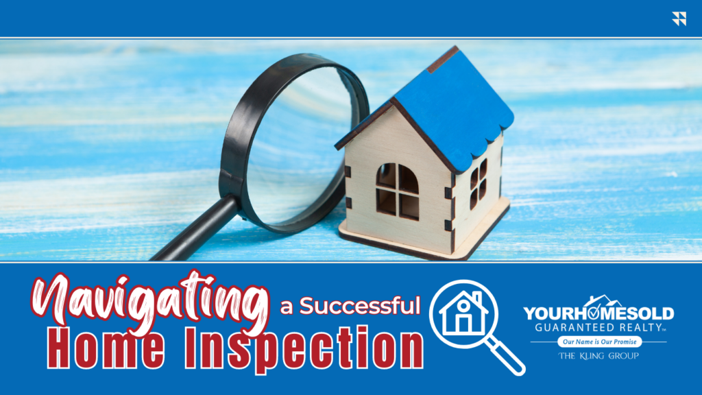 Navigating a Successful Home Inspection